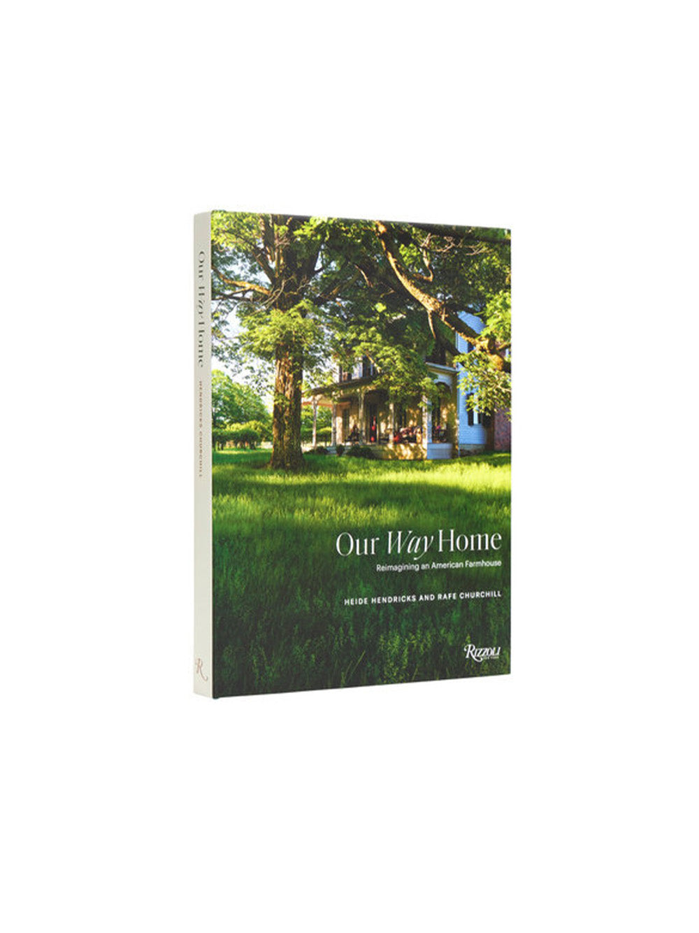 Our Way Home: Reimagining an American Farmhouse