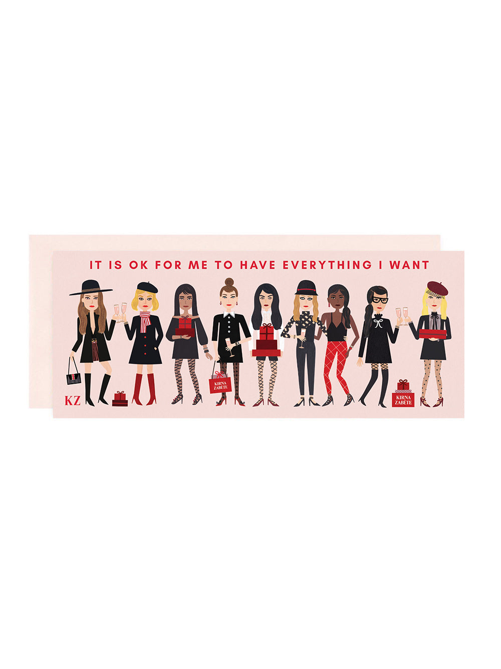 It's Okay For Me To Have Everything Card