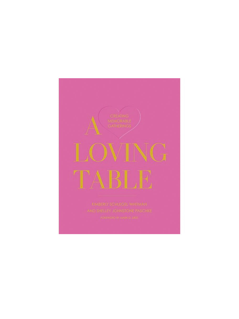 A Loving Table